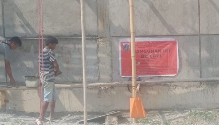 Penyegelan Tak Bertaji, Ruko di Tegal Alur Tetap Dibangun: Pemerintah DKI Diminta Tegas