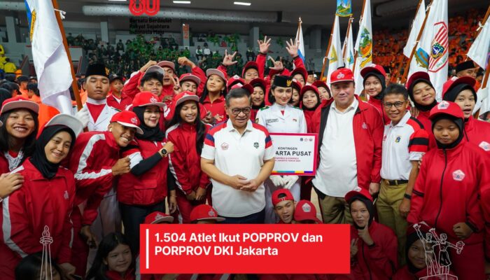 1.504 Atlet Ikut POPPROV dan PORPROV DKI Jakarta