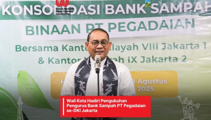 Wali Kota Hadiri Pengukuhan Pengurus Bank Sampah PT Pegadaian se-DKI Jakarta