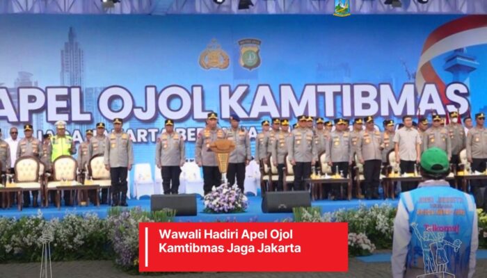 Wawali Hadiri Apel Ojol Kamtibmas Jaga Jakarta